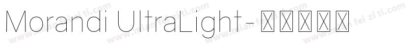 Morandi UltraLight字体转换